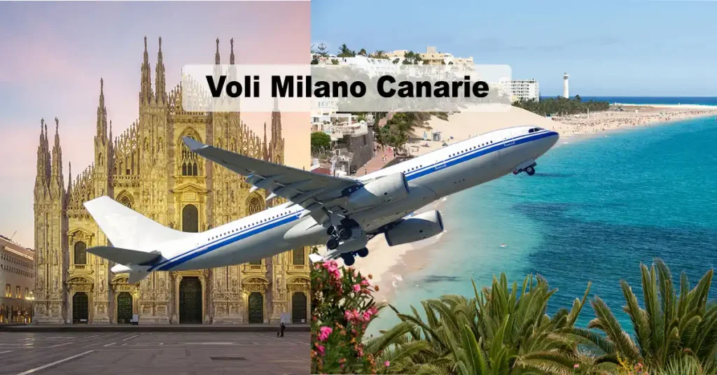 Flights Milan Canary Islands